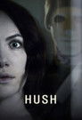 Hush movie poster